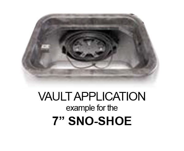 Vault application example for the 7" Sno-shoe